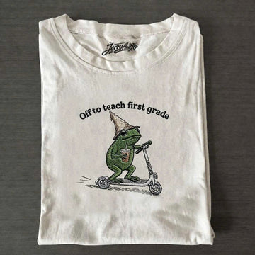 OFF TO TEACH FIRST GRADE TEE, BACK TO SCHOOL T-SHIRT, SILLY FROG ICED COFFEE EMBROIDERED GIFT B-004