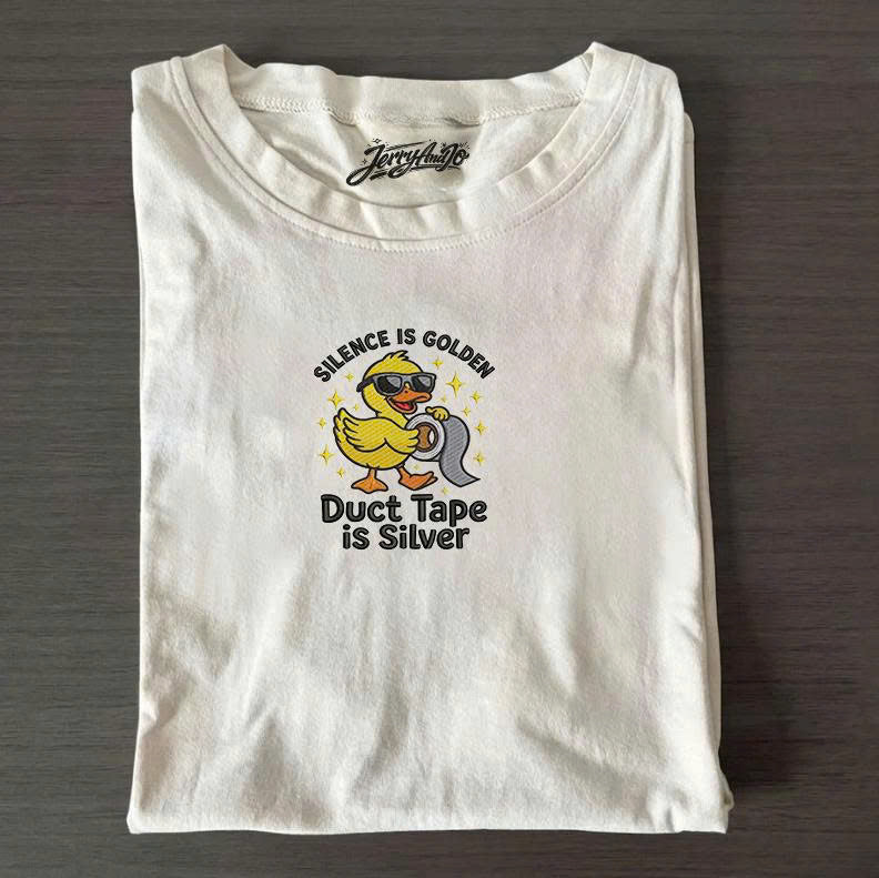 SILENCE IS GOLDEN DUCT TAPE IS SILVER EMBROIDERED TEE MC-0016