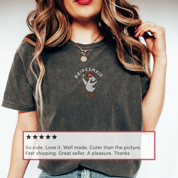 Embroidered Funny Bridesmaid Shirt, Silly Goose Bridesmaid T Shirt Son-0076