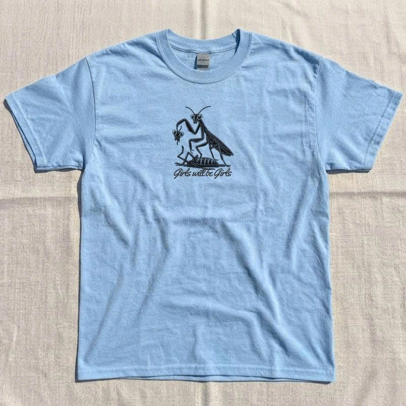 "GIRLS WILL BE GIRLS" EMBROIDERED TEE TH-0030