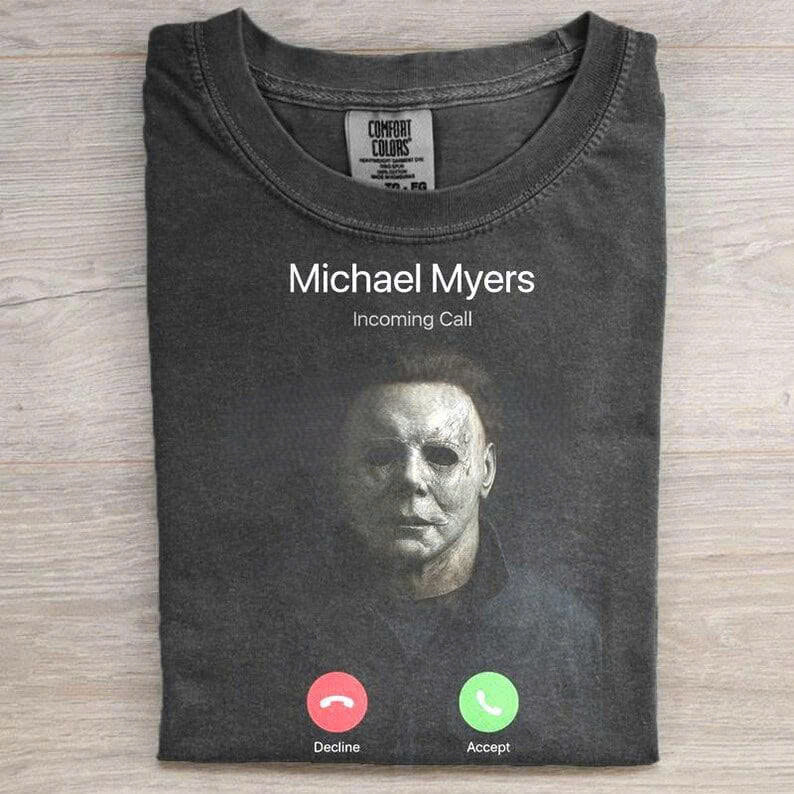 MICHAEL MYERS INCOMING CALL SHIRT, FUNNY HORROR MOVIE TEE, HALLOWEEN PHONE SCREEN SHIRT PH-0087
