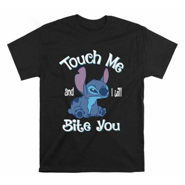 TOUCH ME AND I'LL BITE YOU FUNNY SHIRT PH-0090