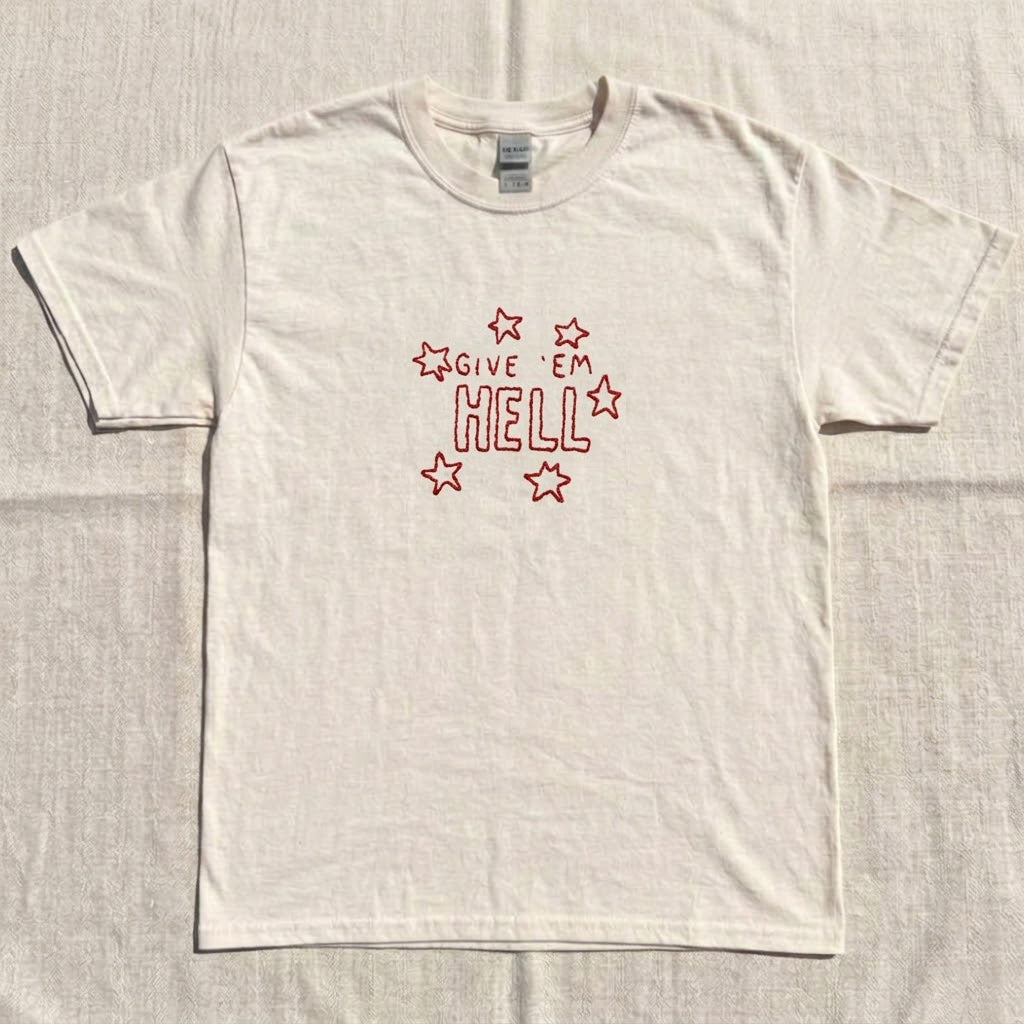 EMBROIDERED GIVE 'EM HELL SHIRT HHUE - 016