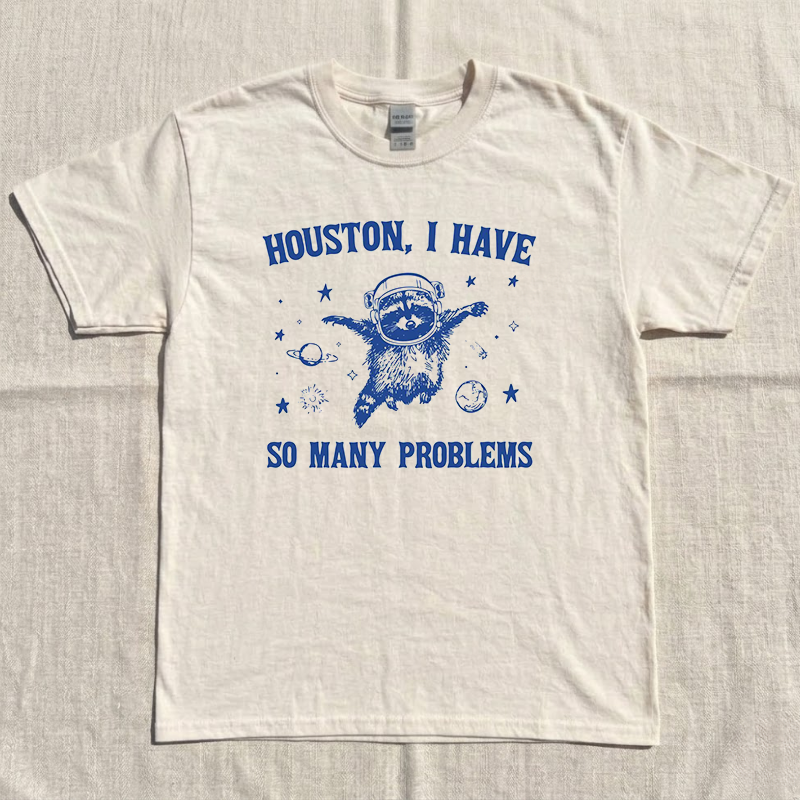 Raccoon Have So Many Problem Tshirt, Funny Feral Animal Shirt B-00112