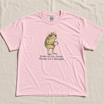 First of All Jesus Thinks I'm A Delight Frog Meme T-Shirt, Sarcastic Graphic Tee Top, Sassy Jesus Frog with Pink Bow Shirt B-0095
