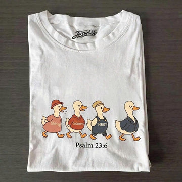 COMFORT COLORS CHRISTIAN GOOSE SHIRT, PSALM 23:6 TEE, GOODNESS AND MERCY FOLLOW ME LL - 0093