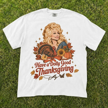 Have A Dolly Good Thanksgiving Turkey Vintage Graphic T-Shirt CT-0114