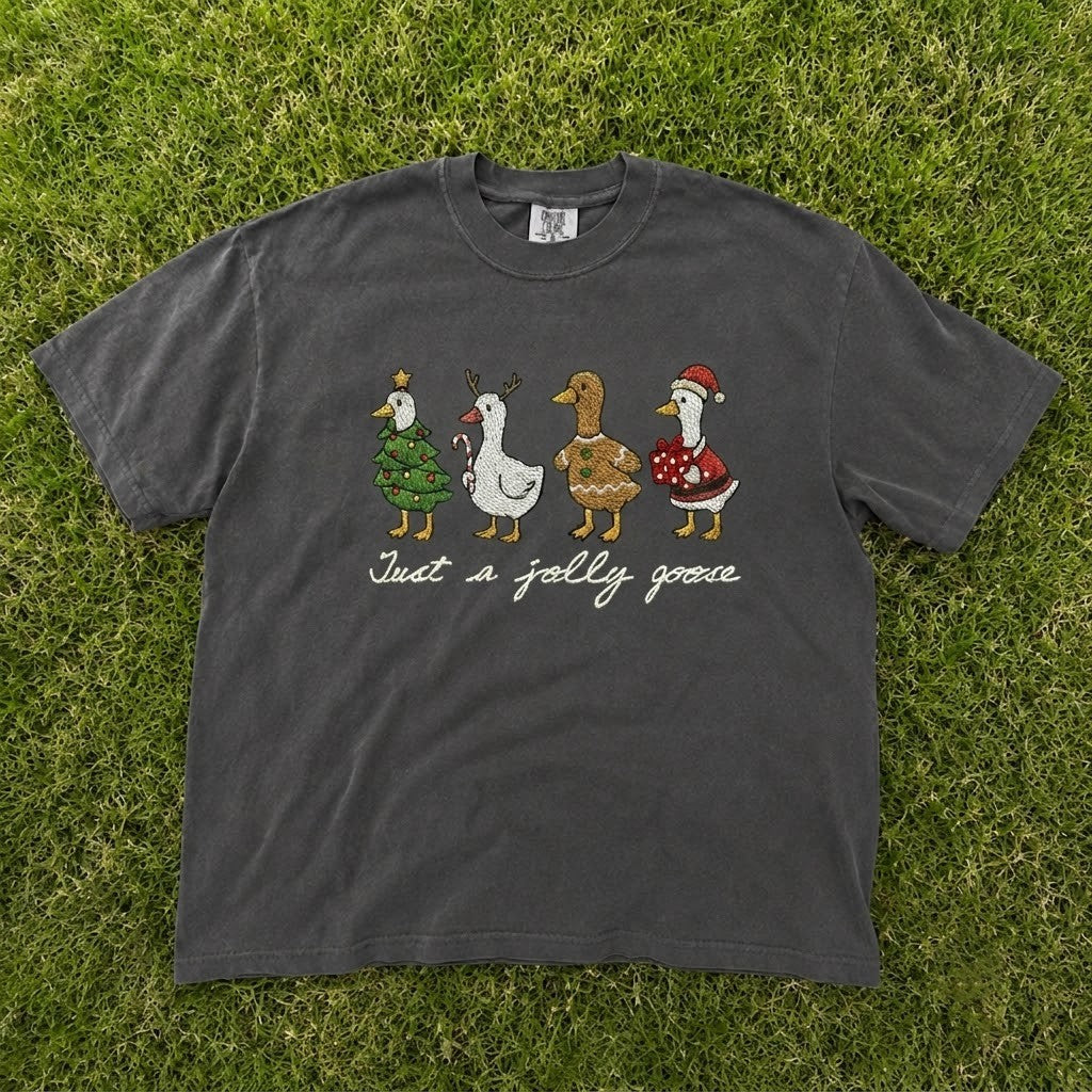 Just a Jolly Goose Christmas Holiday Embroidered Tee CT-0093