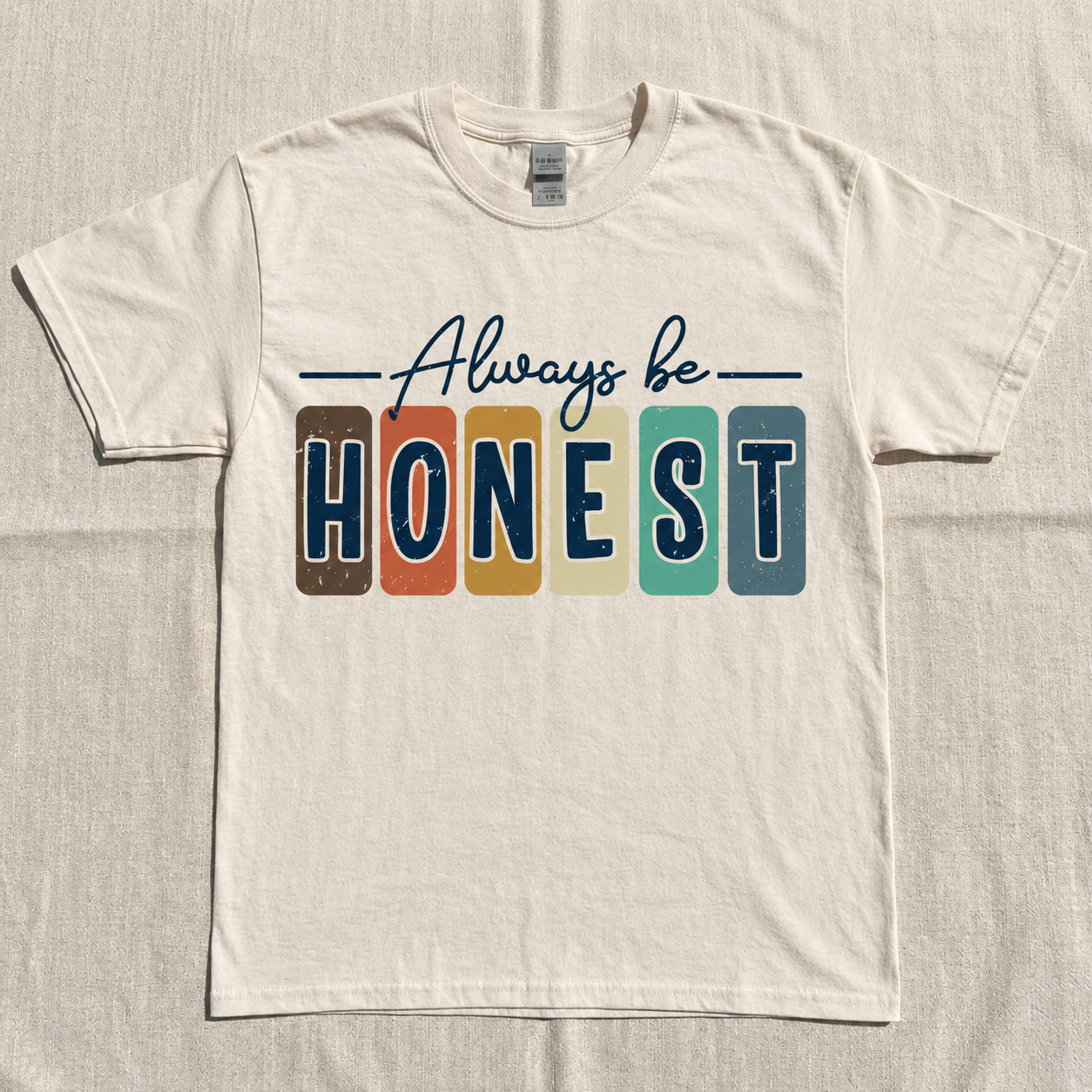 ALWAYS BE HONEST RETRO TYPOGRAPHY GRAPHIC T-SHIRT BS-00008