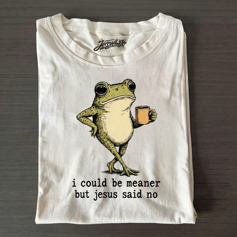 FUNNY FROG JESUS SAID NO GRAPHIC TEE LL - 0005