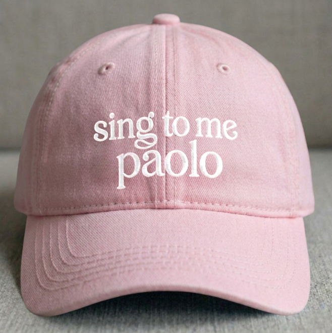 SING TO ME PAOLO EMBROIDERED CLASSIC DAD HAT BN-0008