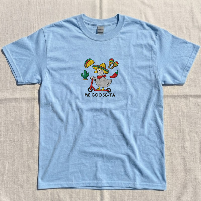 MEXICO GOOSE TEE, ME GOOSE-TA TACO LOVER EMBROIDERED TEE BN-00071