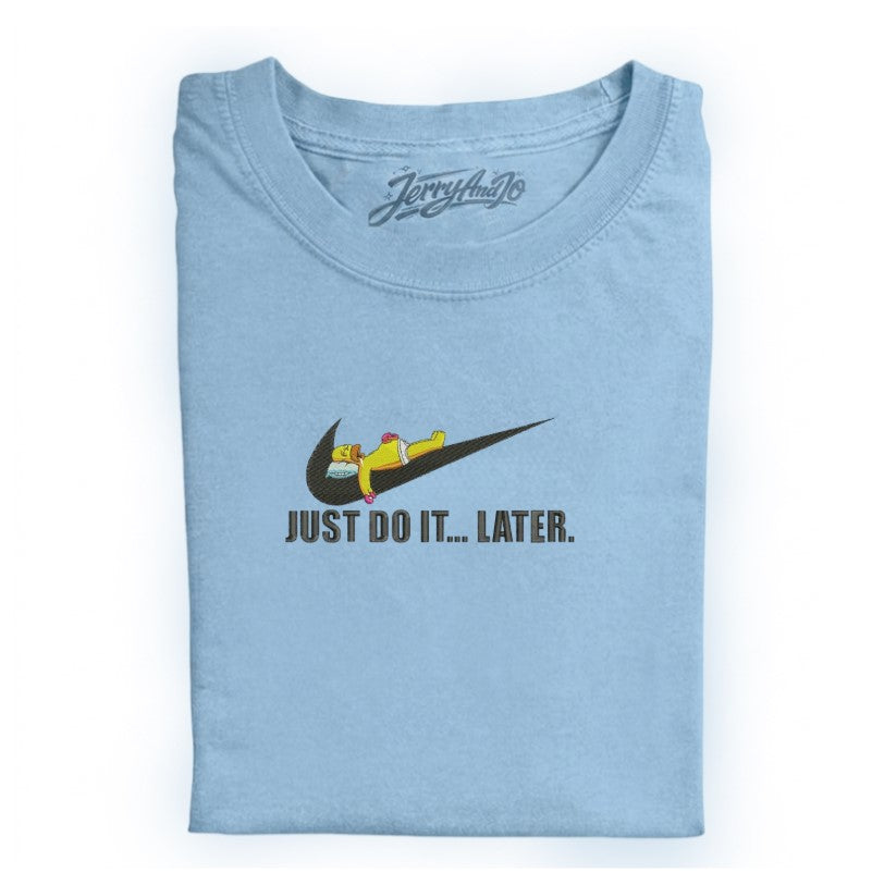 EMBROIDERED SWOOSH HOMER JUST DO IT LATER TEE XIU-0069