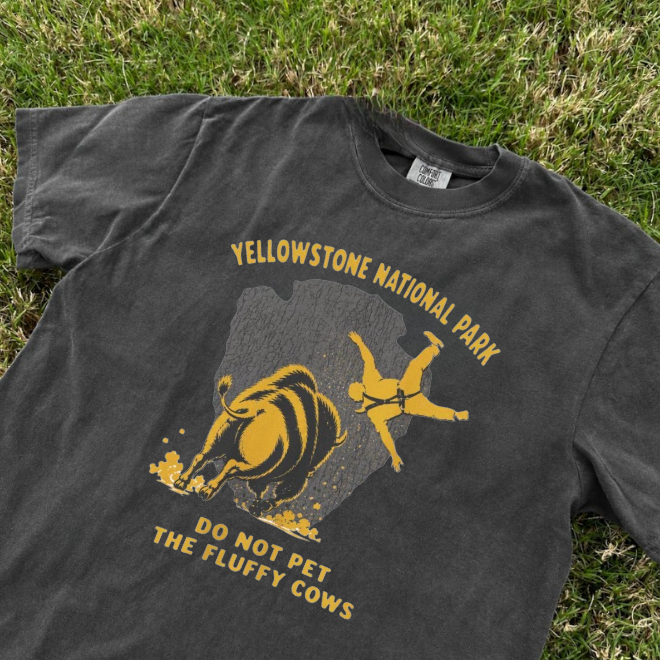 DO NOT PET THE FLUFFY COWS TEE, A BISON AND TOURIST TEE BN-00153