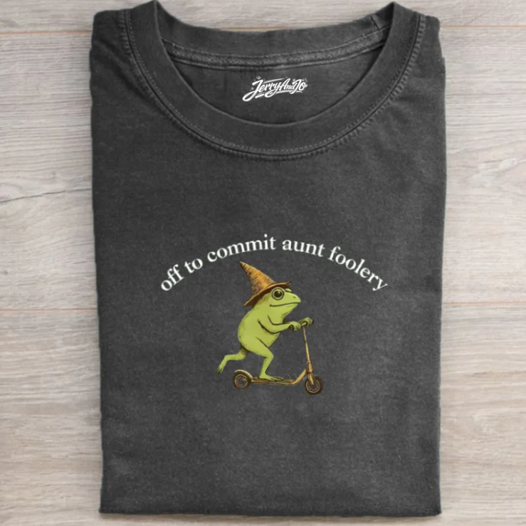 OFF TO COMMIT AUNT FOOLERY T-SHIRT TR-00206