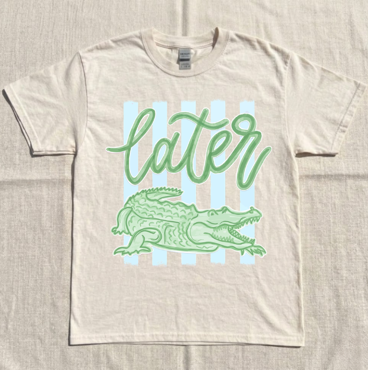 LATER GATOR LAST DAY OF SCHOOL T-SHIRT TR-0079