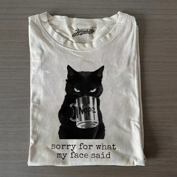 SORRY FOR WHAT MY FACE SAID T-SHIRT TR-00286
