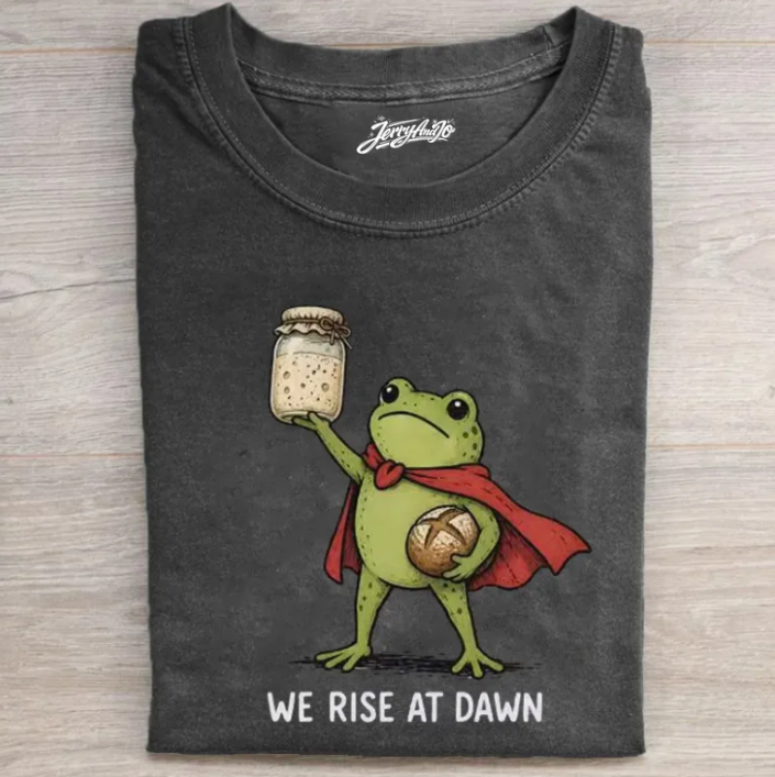 FUNNY SOURDOUGH STARTER SHIRT TR-00105