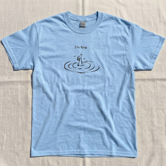 I'M FINE FUNNY EMBROIDERED TEE BN-00055