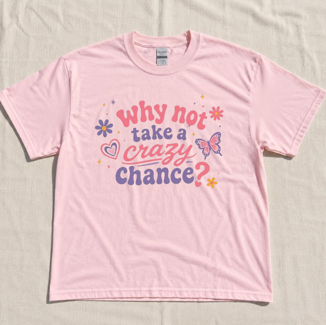 WHY NOT TAKE A CRAZY CHANCE TEE, RETRO BUTTERFLY TEE BN-00165