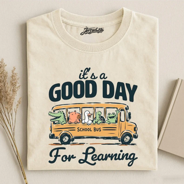 GOOD DAY FOR LEARNING T-SHIRT TR-00214