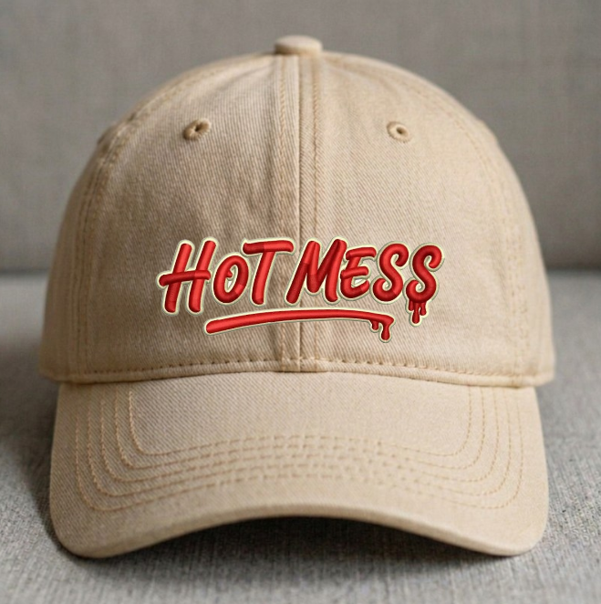 HOT MESS EMBROIDERED CLASSIC DAT HAT BN-00011