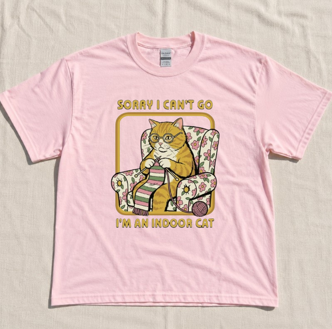 SORRY I CAN'T GO I'M AN INDOOR CAT TEE BN-00090