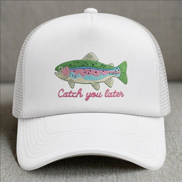 CATCH YOU LATER EMBROIDERED TRUCKER HAT BN-0004