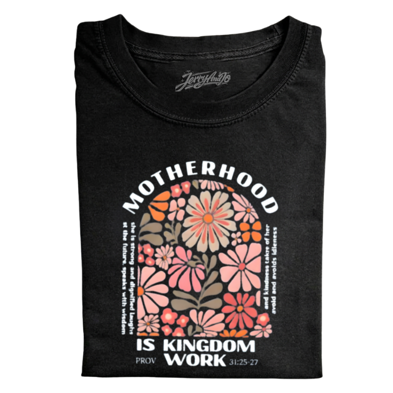 COMFORT COLORS MOTHERHOOD IS KINGDOM WORK CHRISTIAN SHIRT LL - 0105
