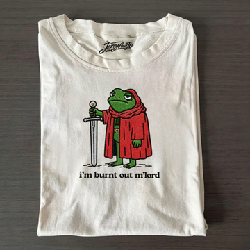 I’M BURNT OUT M’LORD EMBROIDERED FROG SHIRT, BT-0008
