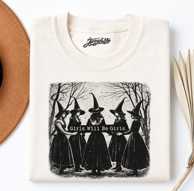 VINTAGE GIRLS WILL BE GIRLS WITCH SHIRT, FUNNY WITCH VINTAGE SHIRT BT-00122