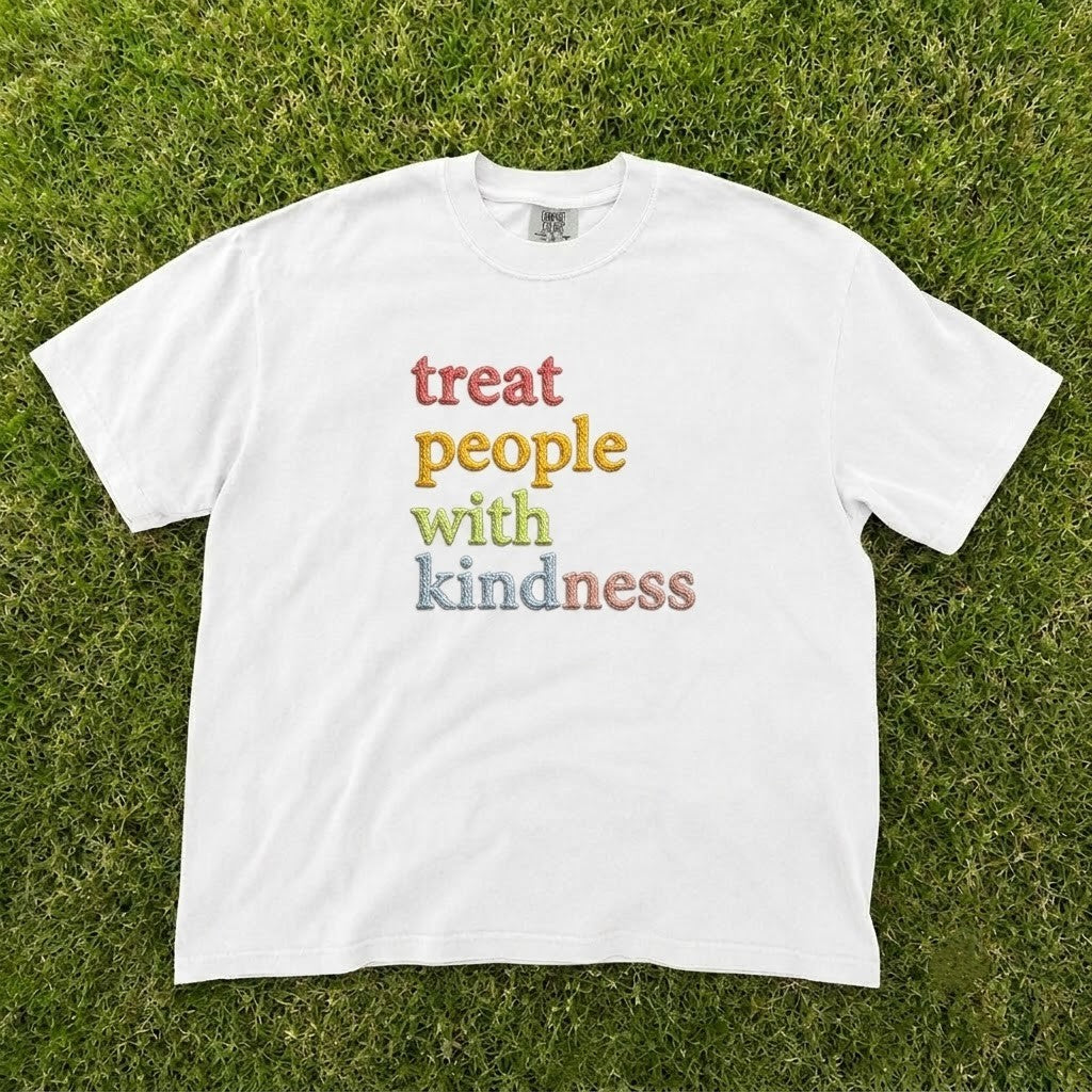 TREAT PEOPLE WITH KINDNESS RETRO MULTICOLOR POSITIVE MESSAGE EMBROIDERED TEE CT-0074