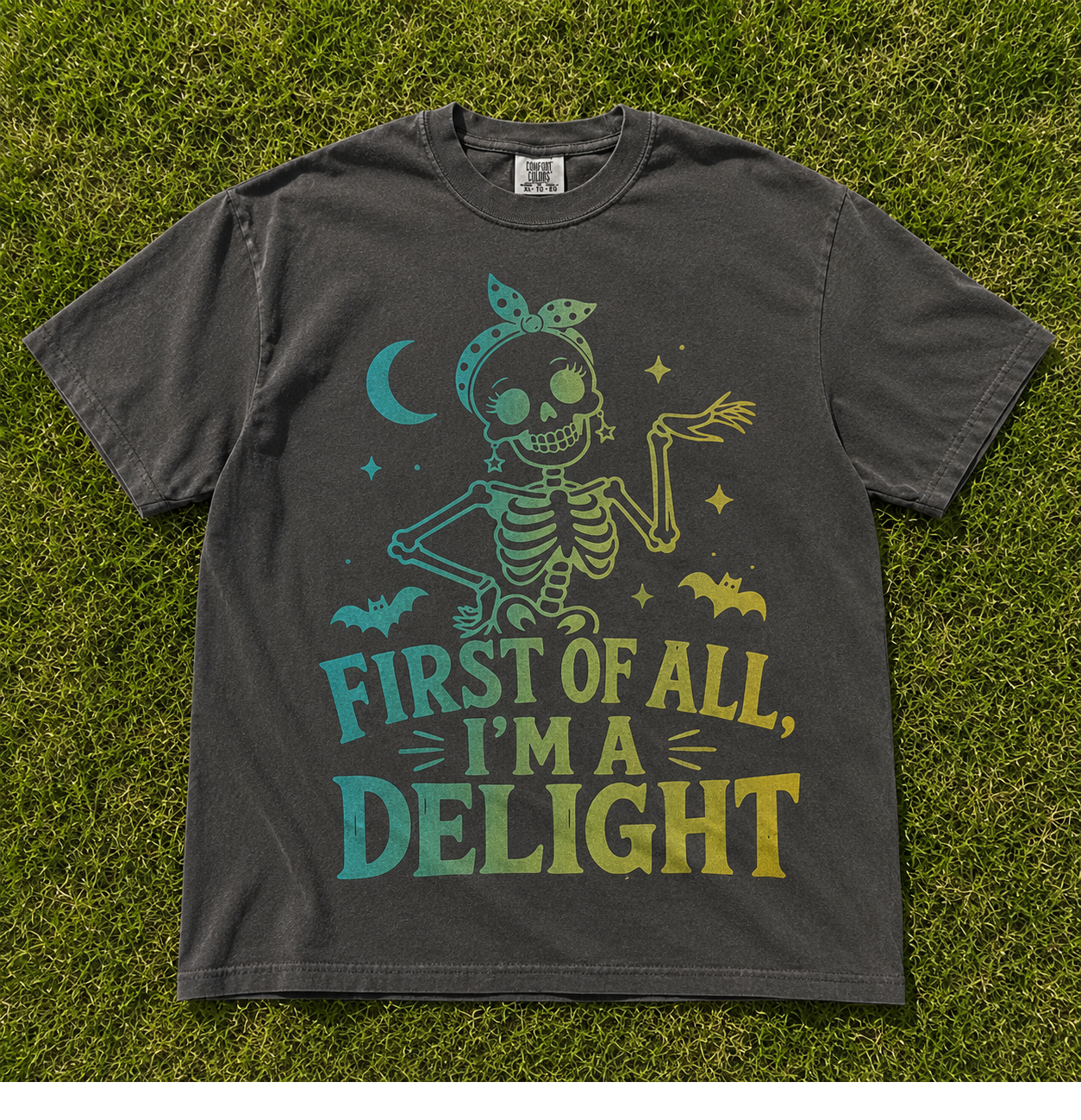 FIRST OF ALL I'M A DELIGHT HALLOWEEN SKELETON T-SHIRT AV-00123
