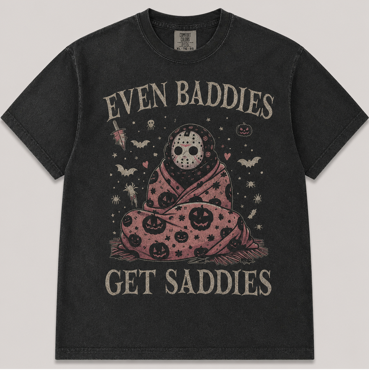 EVEN BADDIES GET SADDIES HALLOWEEN T-SHIRT AV-00149