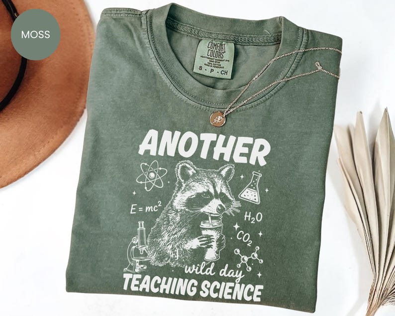 Funny Science Teacher Raccoon Shirt, Wild Day Wild Animal STEM Teacher Tee Comfort Colors, Back To School B-00133