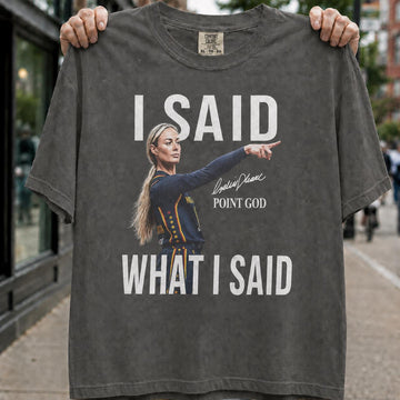 Sophie Cunningham I Said What I Said Shirt, Indiana Fever Basketball Tee, Point God Graphic Shirt, Comfort Fan Gift Son-0308