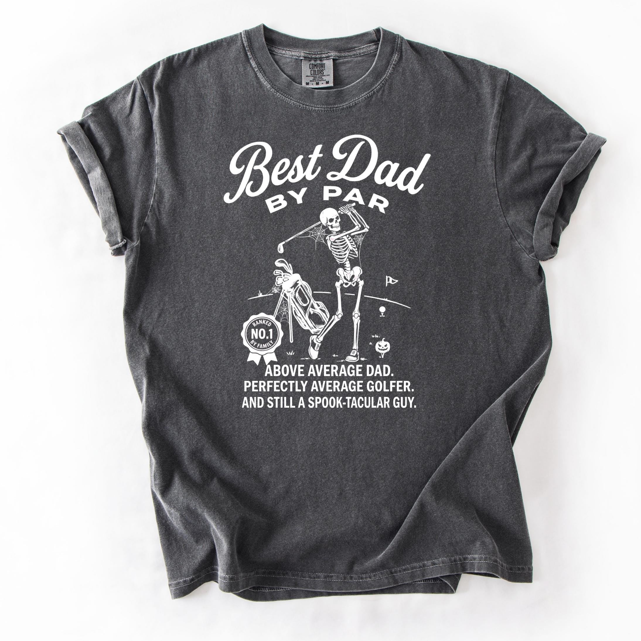 Best Dad By Par Golf Skeleton Shirt, Funny Halloween Golf Dad Tee, Spooky Golfer Dad T-Shirt, Halloween Dad Skeleton Tee Son-0304