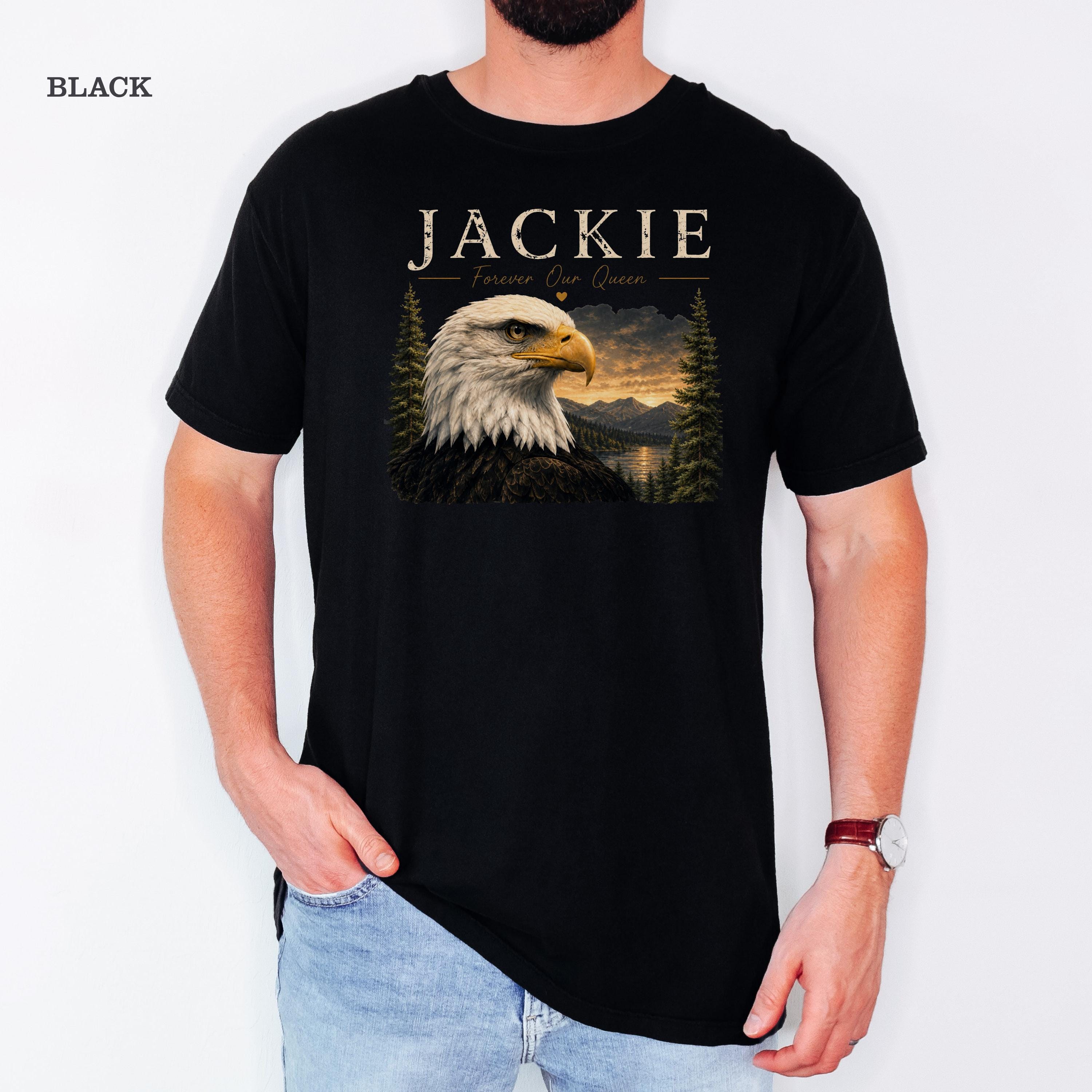 Jackie Forever Our Queen Shirt, Big Bear Bald Eagle Tribute Tee, Jackie Memorial Shirt, Eagle Lover Gift, Wildlife Remembrance T-Shirt Son-0321