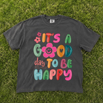 It's a Good Day To Be Happy Comfort Colors® T-Shirt, Retro Boho Hippie Shirt, Mental Health T-Shirt AK-078