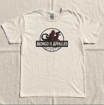 MONGO IS APPALLED EMBROIDERED TEE MC-0031