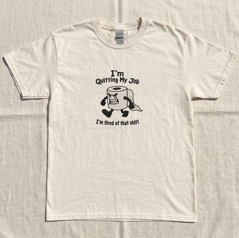 QUITTING JOB TOILET PAPER EMBROIDERED TEE MC-0035