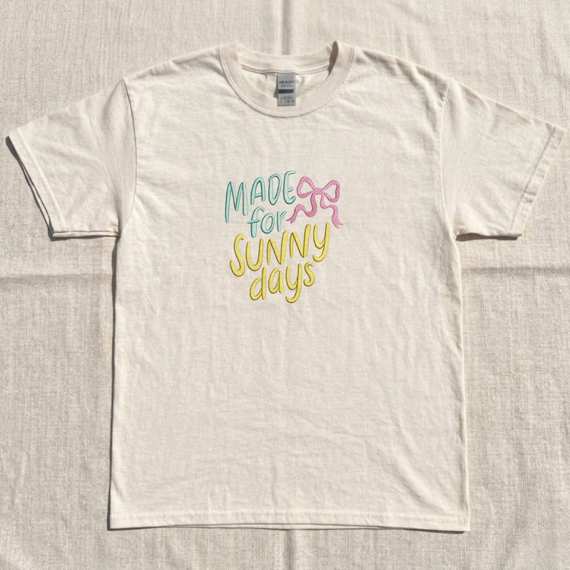 MADE FOR SUNNY DAYS EMBROIDERED TEE MC-0038