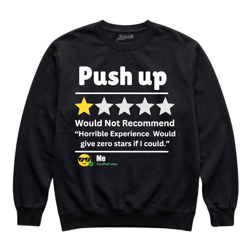 GYM HUMOR WORKOUT TEE FUNNY ONE STAR PUSH UP REVIEW TEE BN-0004