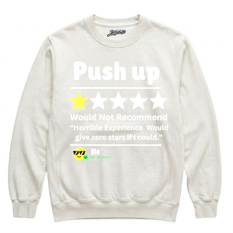 GYM HUMOR WORKOUT TEE FUNNY ONE STAR PUSH UP REVIEW TEE BN-0004