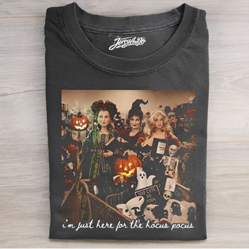 FUNNY DOLL I'M JUST HERE FOR THE HOCUS POCUS SHIRT NN-0136