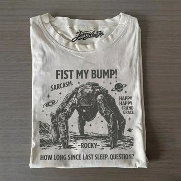 ROCKY ALIEN FIST MY BUMP SHIRT NN-0158