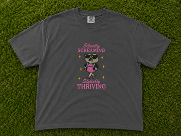 SILENTLY SCREAMING STYLISHLY THRIVING EMBROIDERED TEE AV-0054