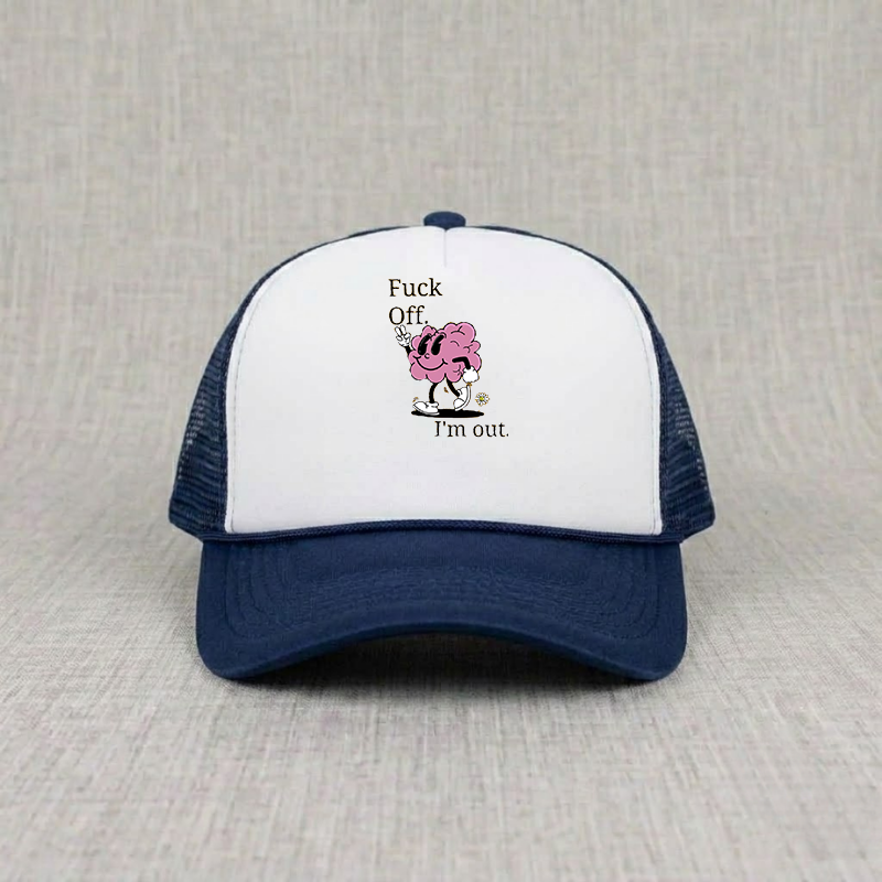 Silly Brain I'm Out Funny Embroidered Trucker Hat B-00108
