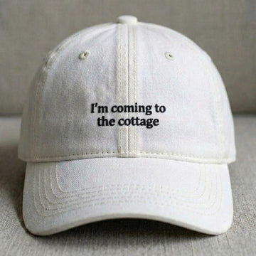 I'M COMING TO THE COTTAGE EMBROIDERED CLASSIC DAD HAT TH-0003