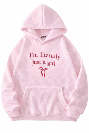 LITERALLY JUST A GIRL EMBROIDERED TEE - HOODIE - SWEATSHIRT PH-0037